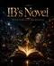 IB's Novel