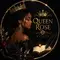 Queen rose