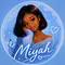 Miyah 