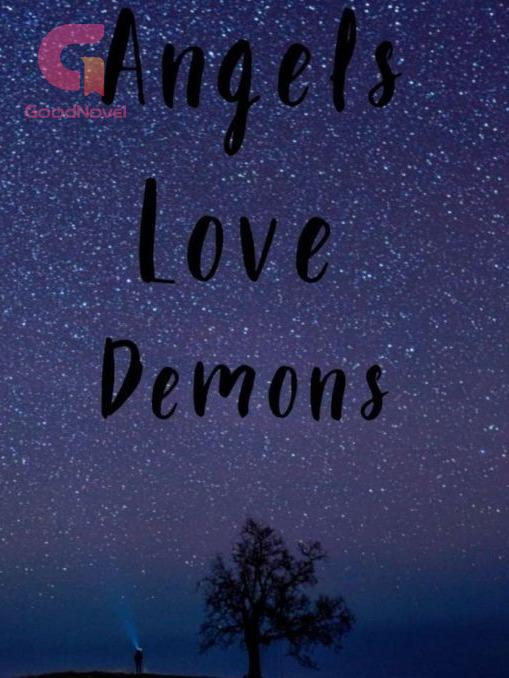Angels Love Demons