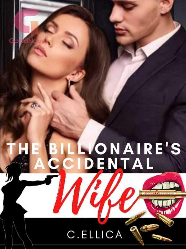Billionaire's Accidental Wife PDF & Novel Online by C.ELLICA to Read