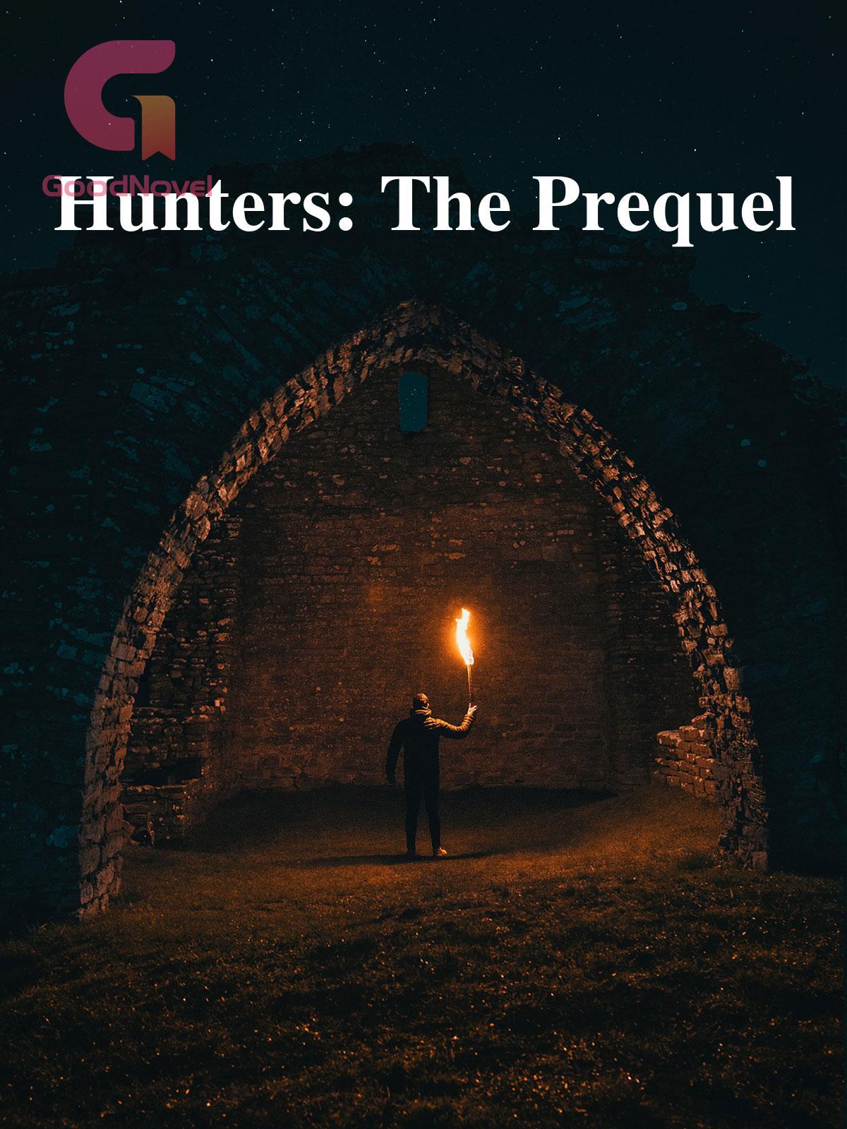 Hunters: The Prequel