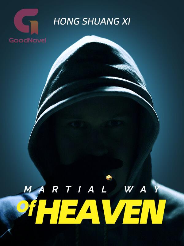 Martial Way of Heaven