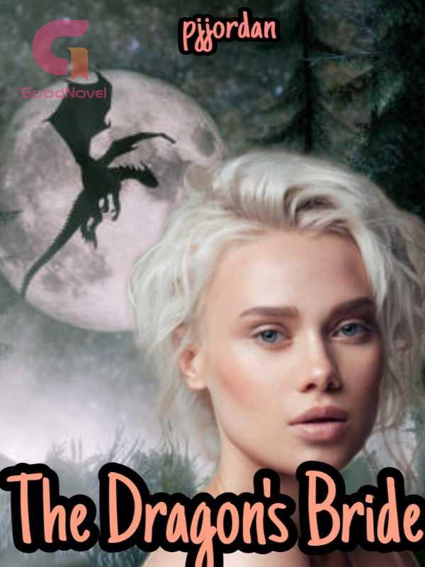 The Dragon's Bride PDF & Novel Online by Pjjordan'da Dragon Sworn to