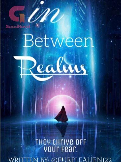 in Between Realms