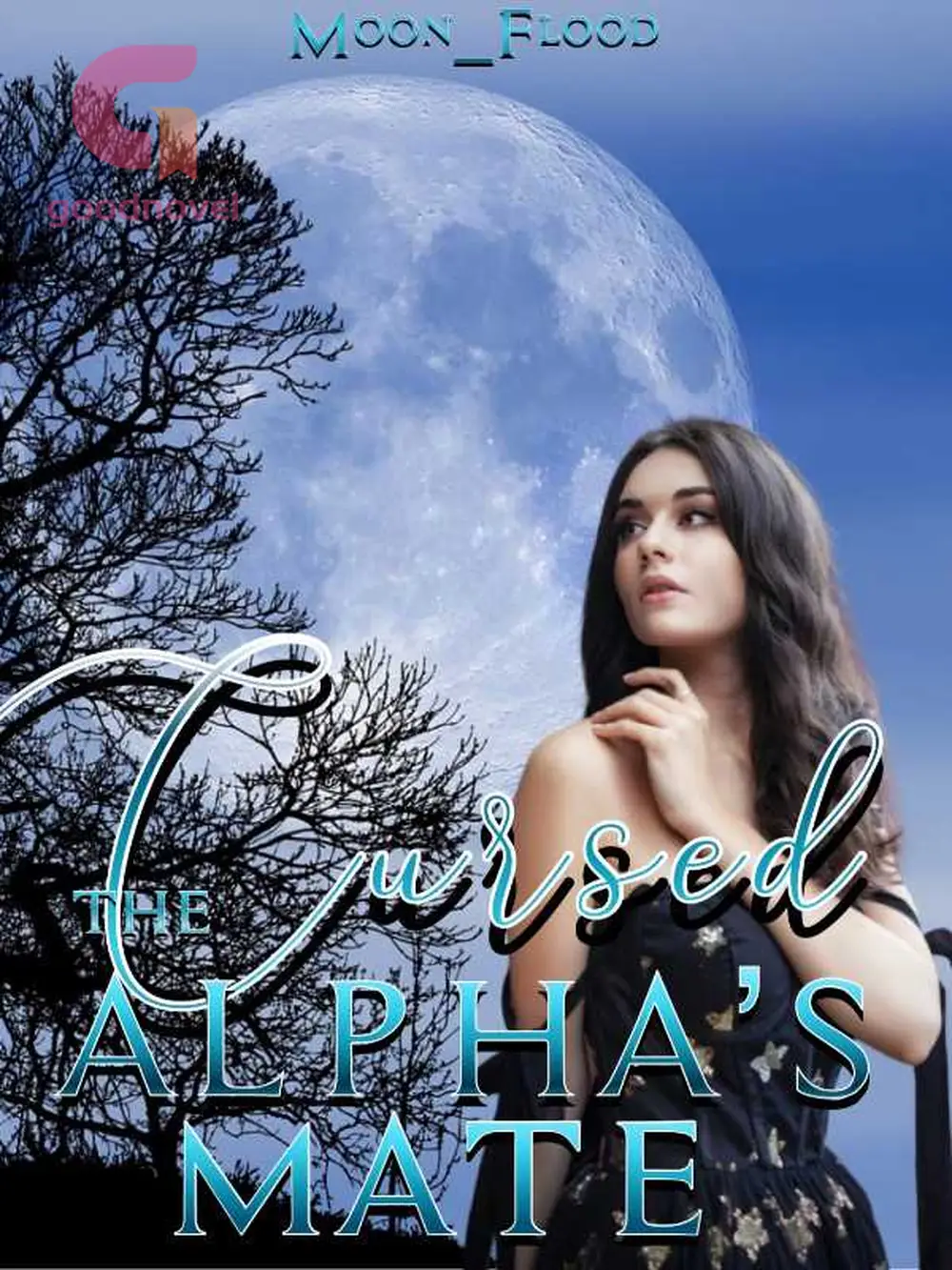 The Cursed Alpha's Mate by MoonFlood Read Online Free GoodNovel