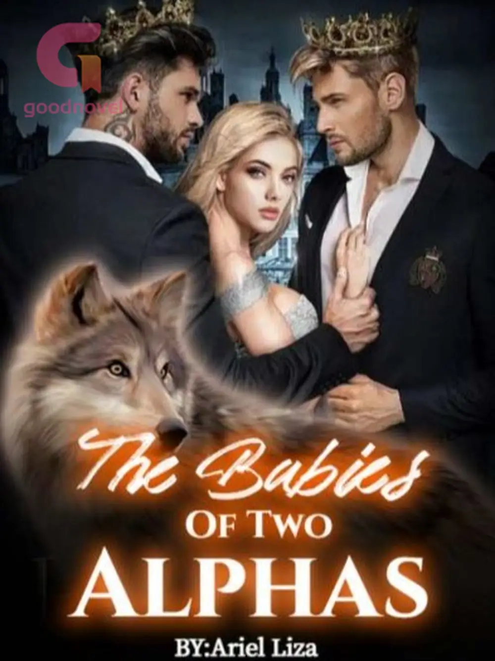 The Babies Of Two Alphas by Ariel Liza Read Online Free - GoodNovel