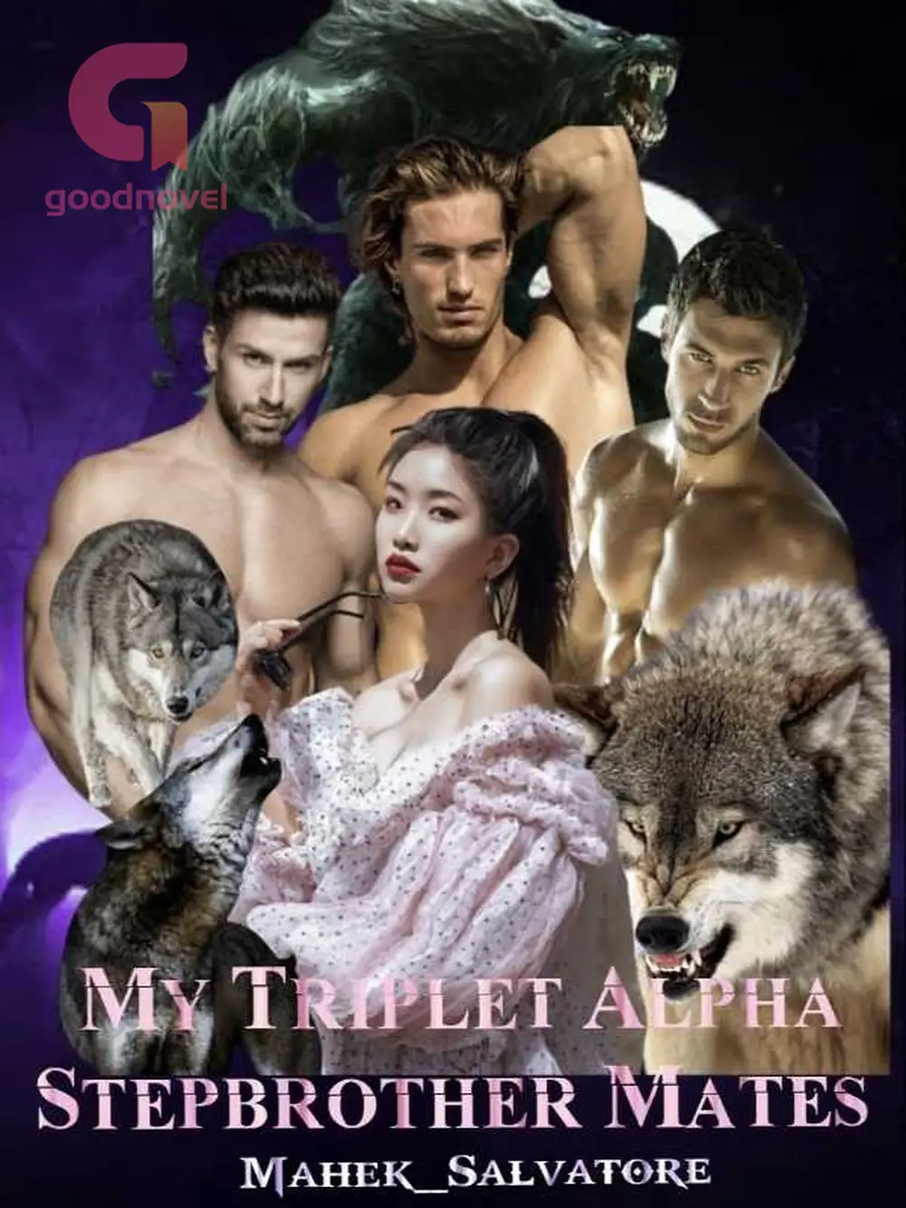 My Triplet Alpha Stepbrother Mates by Mahek_Salvatore Read Online Free GoodNovel