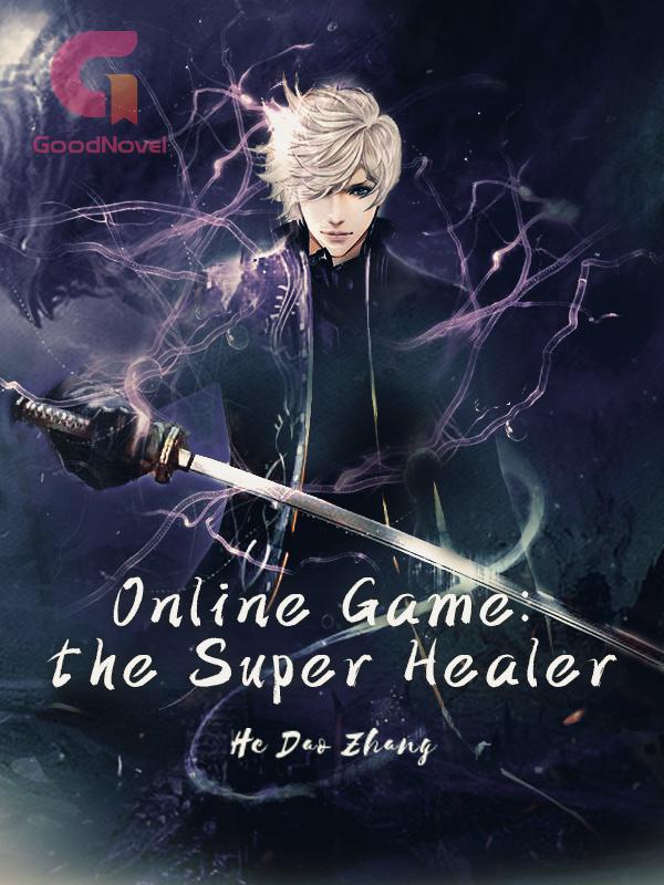 Online Game: the Super Healer