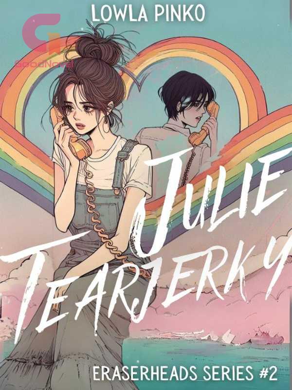 Julie Tearjerky (Eraserheads Series 2) PDF at Novel Online ni