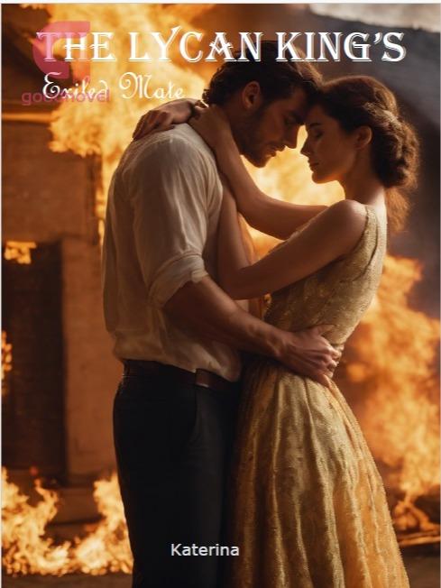 The Lycan King's Mate Full Story Free The Lycan King's Exiled Mate PDF & Novel Online by Katerina Mac Kenzie