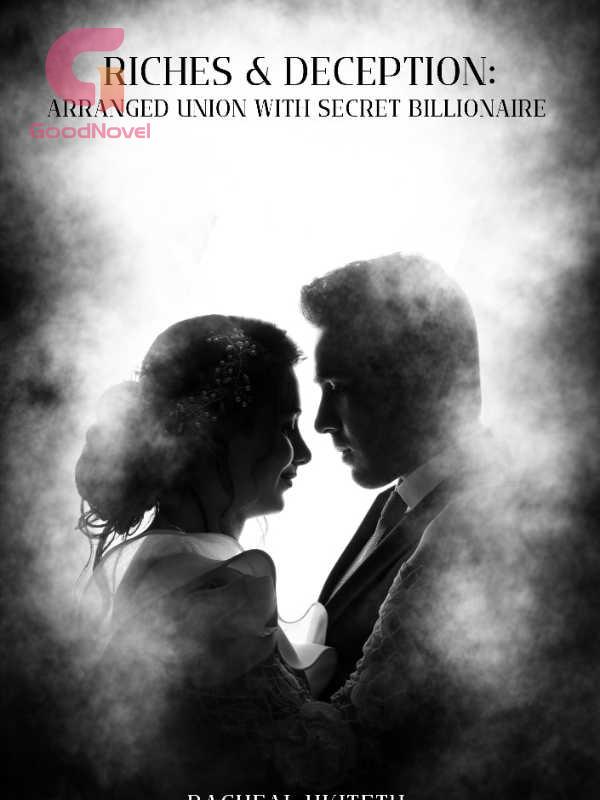 Arranged Union With Secret Billionaire 