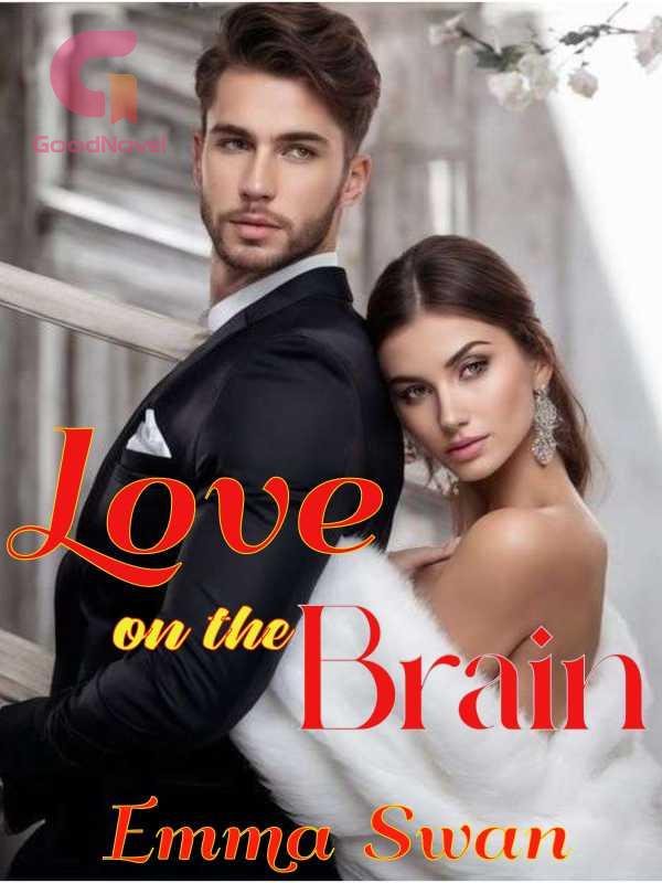 LOVE ON THE BRAIN