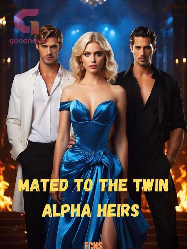Mated To The Twin Alpha Heirs PDF & Novel Online by Blueink FCNS to Read for Free Werewolf