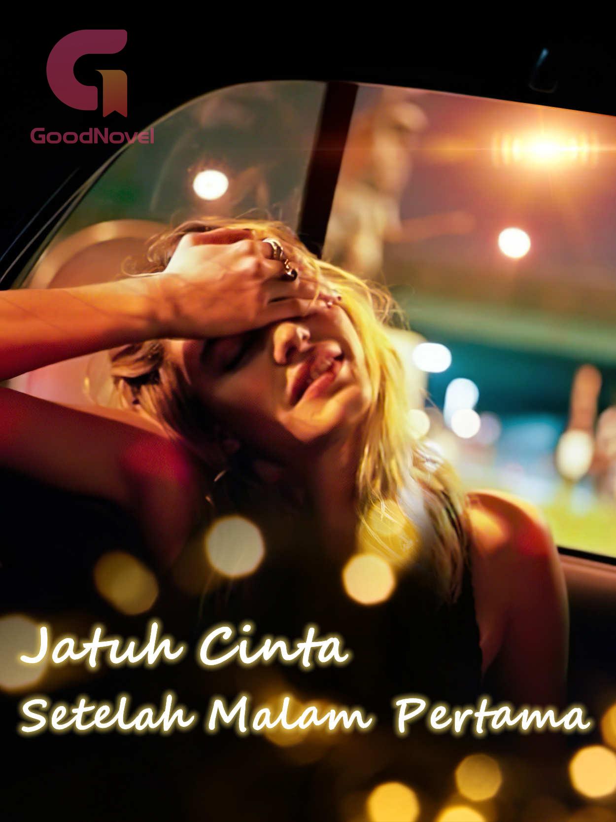 Jatuh Cinta Setelah Malam Pertama