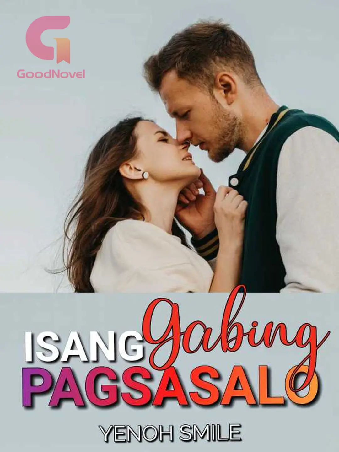 Isang Gabing Pagsasalo -Basahin Online nang Libre ni Yenoh Smile ...