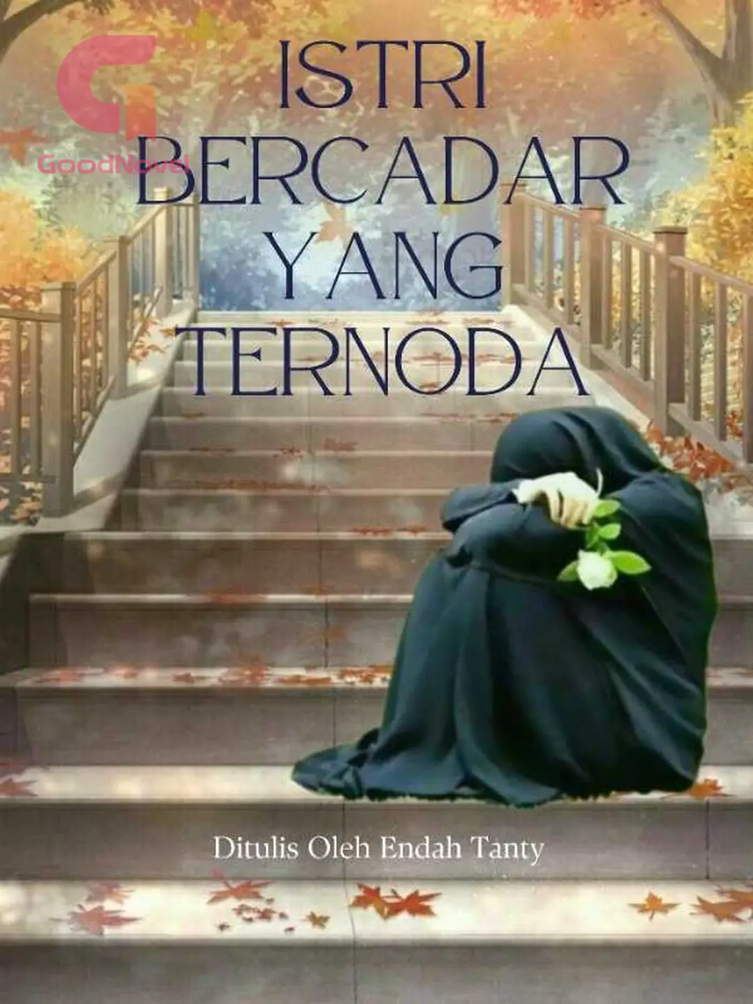 ISTRI BERCADAR YANG TERNODA - BAB 19 Api Cemburu Sudah Mulai Membakar ...