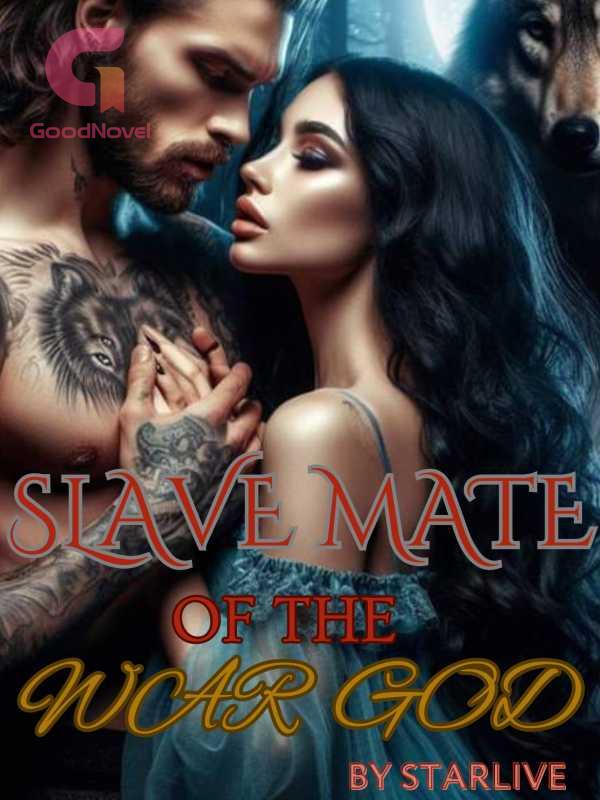 Slave Mate Of The War God