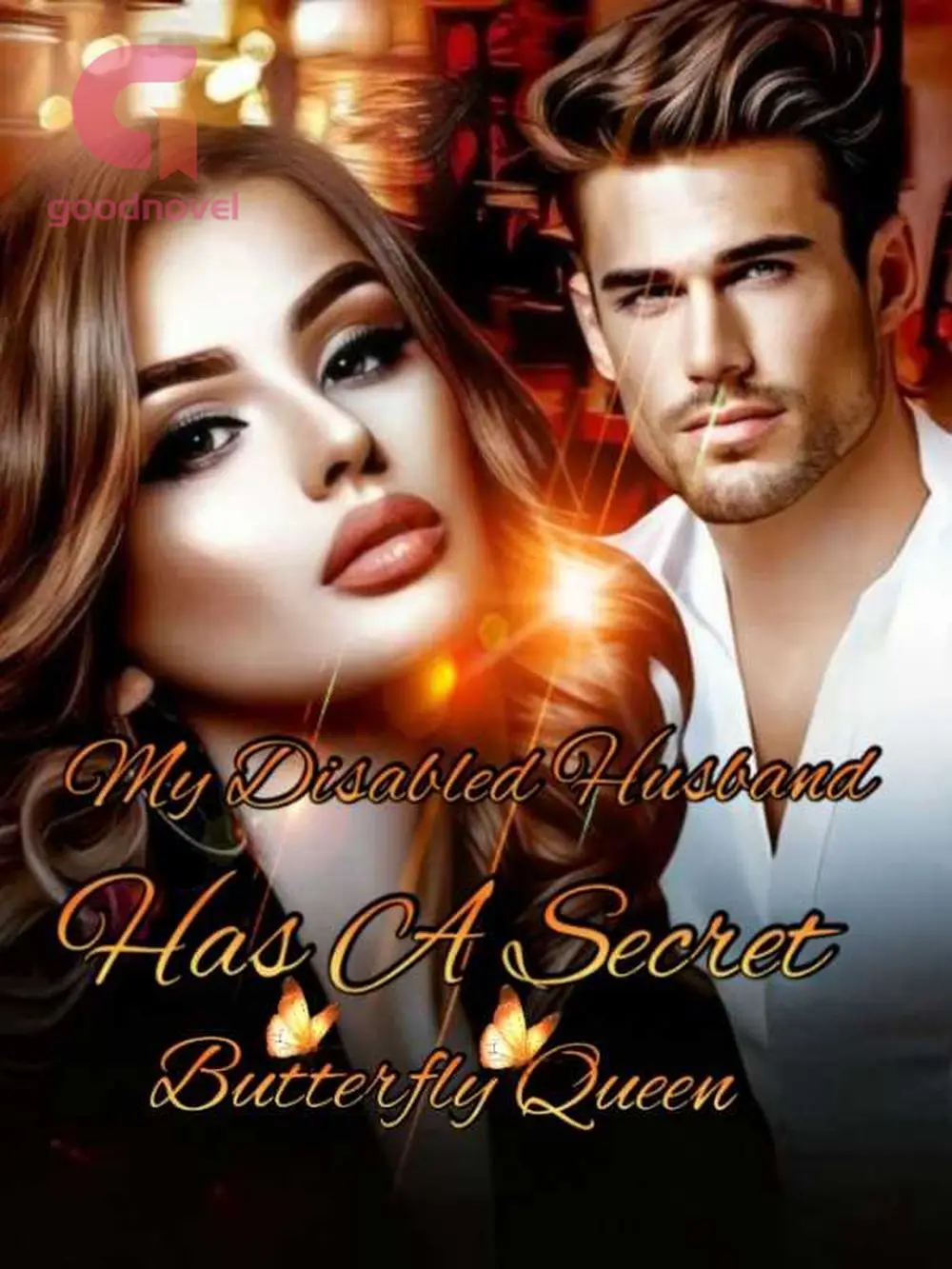 Chapter 58 My Disabled Husband Has A Secret GoodNovel