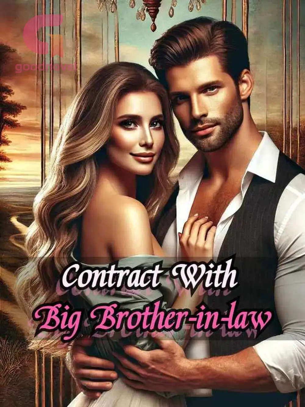 Chapter 0208 contract with big brother in law goodnovel