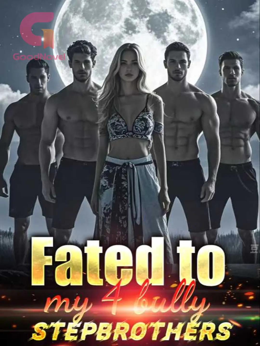 Chapter 105 - Fated to my 4 bully Stepbrothers - GoodNovel