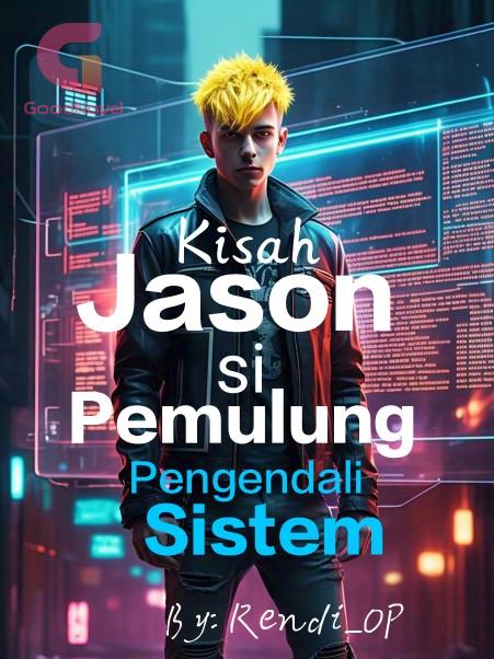 Kisah Jason si Pemulung: Pengendali Sistem