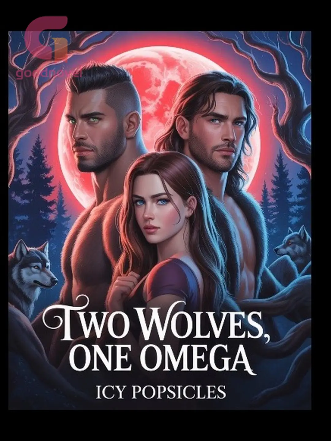 Chapter 112 - Two Wolves, One Omega - GoodNovel