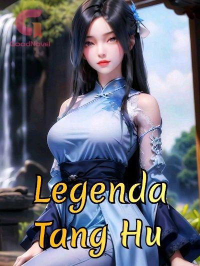 Legenda Tang Hu