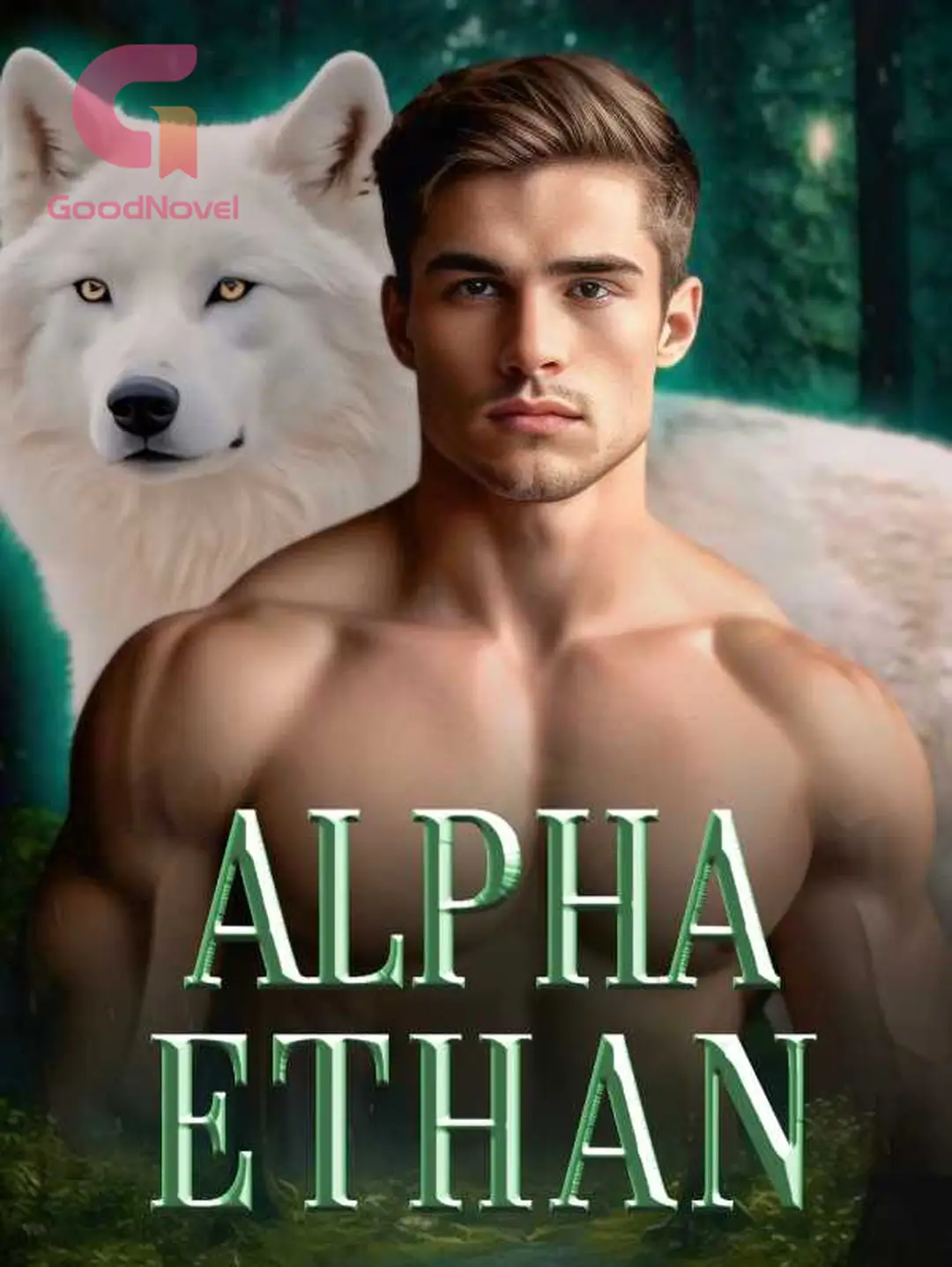 CHAPTER FORTY-THREE - Alpha Ethan - GoodNovel