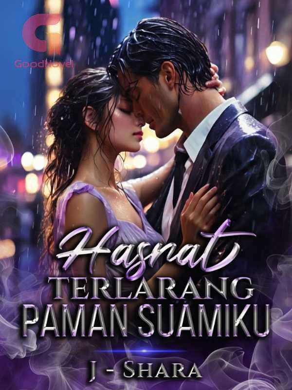Hasrat Terlarang Paman Suamiku