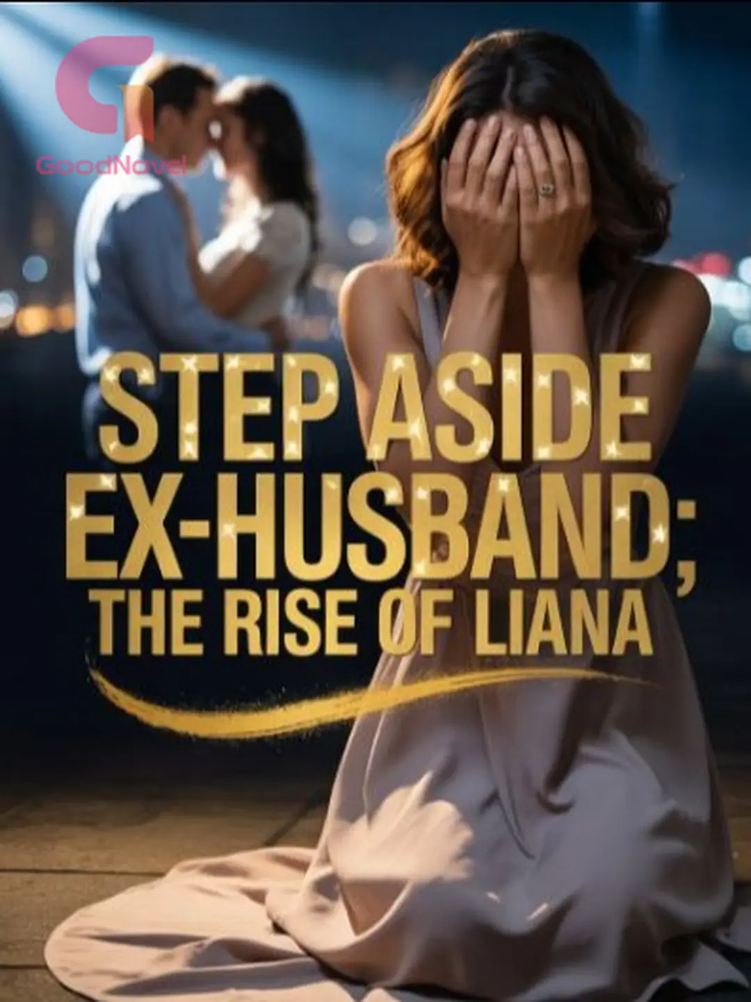 Chapter 202 - STEP ASIDE EX-HUSBAND: THE RISE OF LIANA - GoodNovel