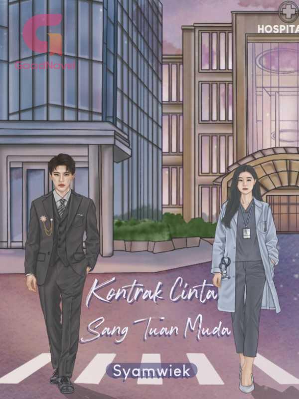 Kontrak Cinta Sang Tuan Muda