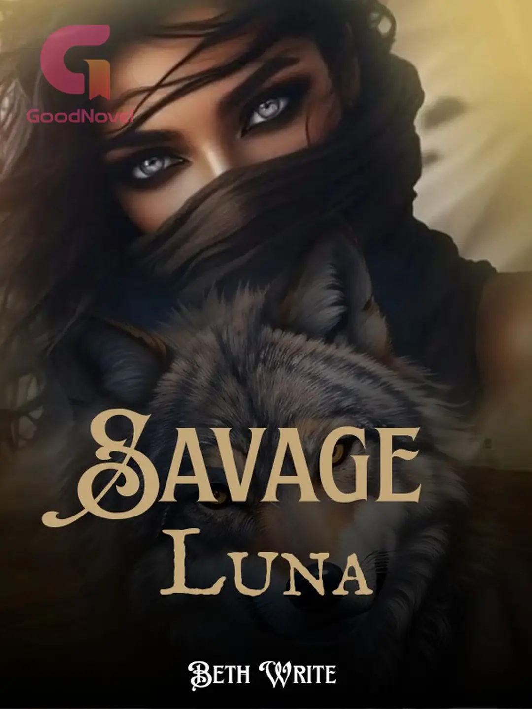 CHAPTER 81 - SAVAGE LUNA - GoodNovel