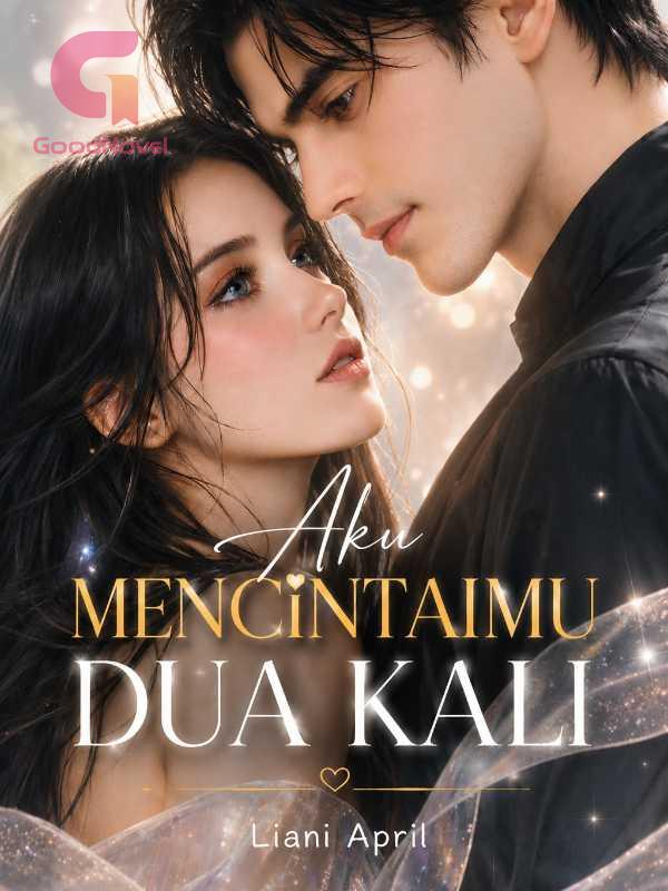 Aku Mencintaimu Dua Kali