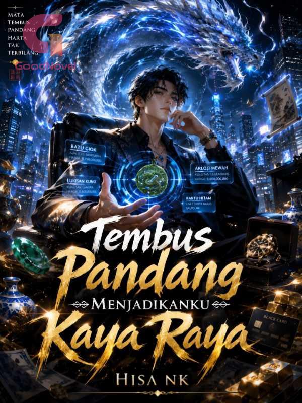 Tembus Pandang Menjadikanku Kaya Raya