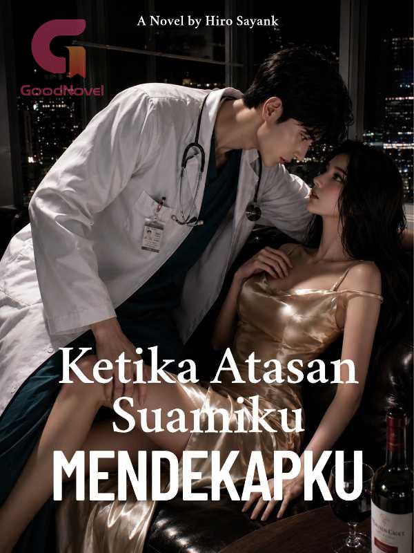 Ketika Atasan Suamiku Mendekapku